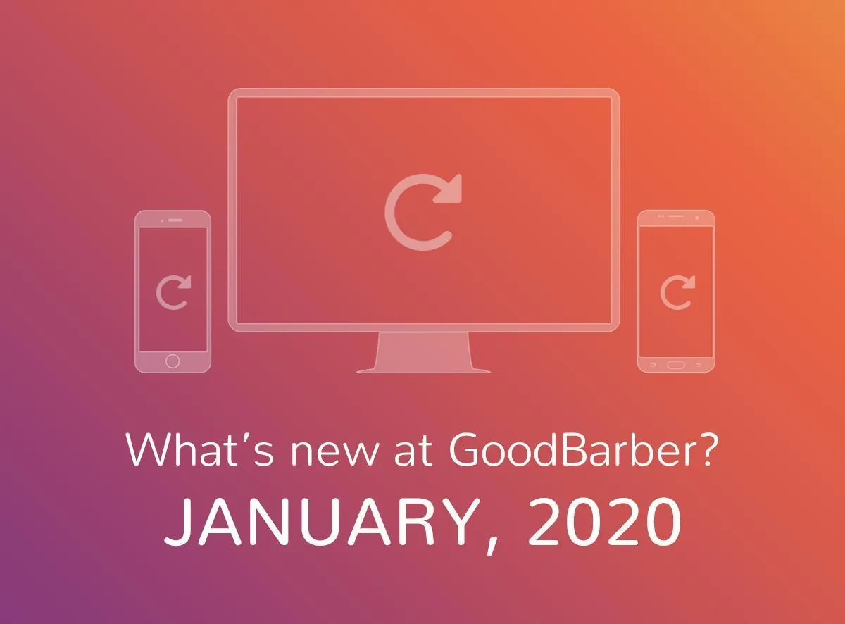 What's new at GoodBarber? January 2020